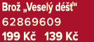 Bro „Vesel  d   “ 62869609 199 K  139 K 