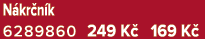 N kr n k 6289860 249 K 169 K 
