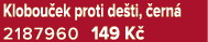 Klobou ek proti de ti, ern  2187960 149 K 