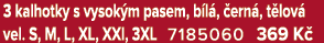 3 kalhotky s vysok m pasem, b l , ern , t lov  vel. S, M, L, XL, XXl, 3XL 7185060 369 K 