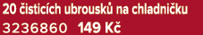20 istic ch ubrousk  na chladni ku 3236860 149 K 
