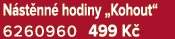 N st nn hodiny „Kohout“ 6260960 499 K 