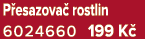P esazova rostlin 6024660 199 K 