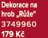 Dekorace na hrob „R e“ 3749960 179 K 