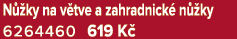 N ky na v tve a zahradnick  n  ky 6264460 619 K 