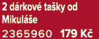 2 d rkov ta ky od Mikul  e 2365960 179 K 
