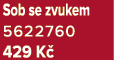 Sob se zvukem 5622760 429 K 