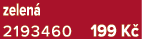 zelen 2193460 199 K 
