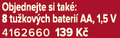 Objednejte si tak : 8 tu kov ch bateri AA, 1,5 V 4162660 139 K 
