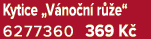 Kytice „V no n r  e“ 6277360 369 K 