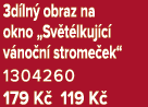3d ln obraz na okno „Sv t lkuj c  v no n  strome ek“ 1304260 179 K  119 K 