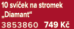 10 sv ek na stromek „Diamant“ 3853860 749 K 