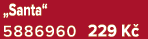 „Santa“ 5886960 229 K 