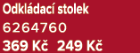 Odkl dac stolek 6264760 369 K  249 K 