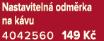 Nastaviteln odm rka na k vu 4042560 149 K 
