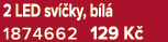 2 LED sv ky, b l  1874662 129 K 