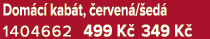 Dom c kab t,  erven / ed  1404662 499 K  349 K 