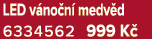 LED v no n medv d 6334562 999 K 