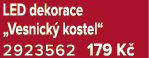 LED dekorace „Vesnick kostel“ 2923562 179 K 