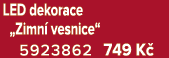 LED dekorace „Zimn vesnice“ 5923862 749 K 