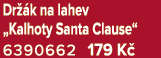 Dr k na lahev „Kalhoty Santa Clause“ 6390662 179 K 