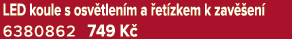 LED koule s osv tlen m a et zkem k zav  en  6380862 749 K 