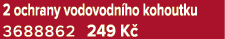 2 ochrany vodovodn ho kohoutku 3688862 249 K 