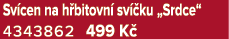 Sv cen na h bitovn sv  ku „Srdce“ 4343862 499 K 
