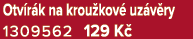 Otv r k na krou kov uz v ry 1309562 129 K 