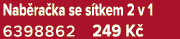 Nab ra ka se s tkem 2 v 1 6398862 249 K 