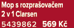 Mop s rozpra ova em 2 v 1 Clarsen 5439862 569 K 