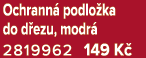 Ochrann podlo ka do d ezu, modr  2819962 149 K 