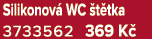 Silikonov WC  t tka 3733562 369 K 