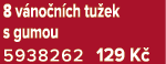 8 v no n ch tu ek s gumou 5938262 129 K 