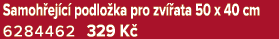 Samoh ej c podlo ka pro zv  ata 50 x 40 cm 6284462 329 K 