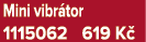 Mini vibr tor 1115062 619 K 