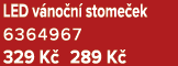 LED v no n stome ek 6364967 329 K  289 K 