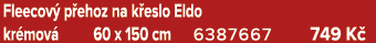 Fleecov p ehoz na k eslo Eldo kr mov  60 x 150 cm 6387667 749 K 