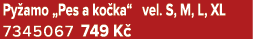 Py amo „Pes a ko ka“ vel. S, M, L, XL 7345067 749 K 