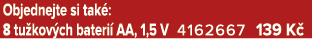 Objednejte si tak : 8 tu kov ch bateri AA, 1,5 V 4162667 139 K 