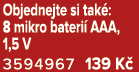Objednejte si tak : 8 mikro bateri AAA, 1,5 V 3594967 139 K 