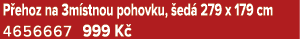 P ehoz na 3m stnou pohovku, ed  279 x 179 cm 4656667 999 K 