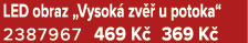 LED obraz „Vysok zv   u potoka“ 2387967 469 K  369 K 