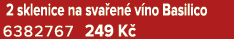  2 sklenice na sva en v no Basilico 6382767 249 K 