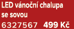 LED v no n chalupa se sovou 6327567 499 K 