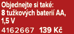 Objednejte si tak : 8 tu kov ch bateri AA, 1,5 V 4162667 139 K 