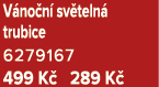 V no n sv teln  trubice 6279167 499 K  289 K 