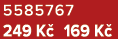 5585767 249 K 169 K 
