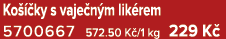 Ko  ky s vaje n m lik rem 5700667 572.50 K /1 kg 229 K 