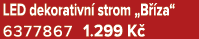 LED dekorativn strom „B  za“ 6377867 1.299 K 